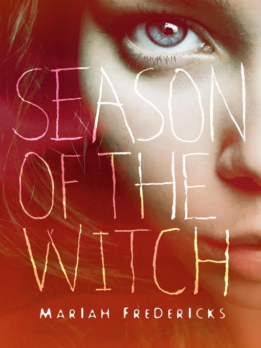 Title details for Season of the Witch by Mariah Fredericks - Available